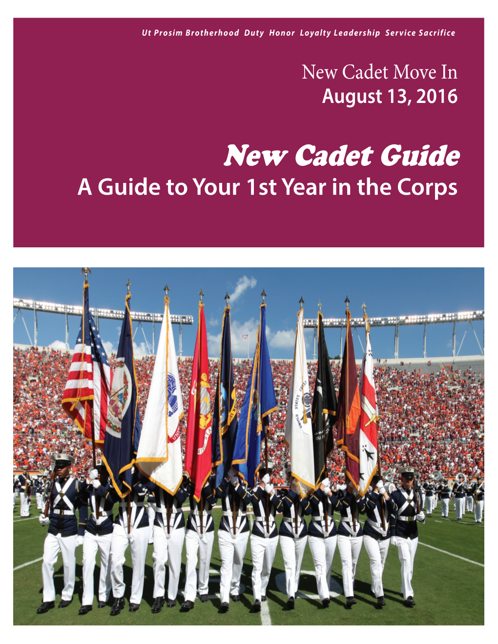 New Cadet Guide a Guide to Your 1St Year in the Corps New Cadet Guide