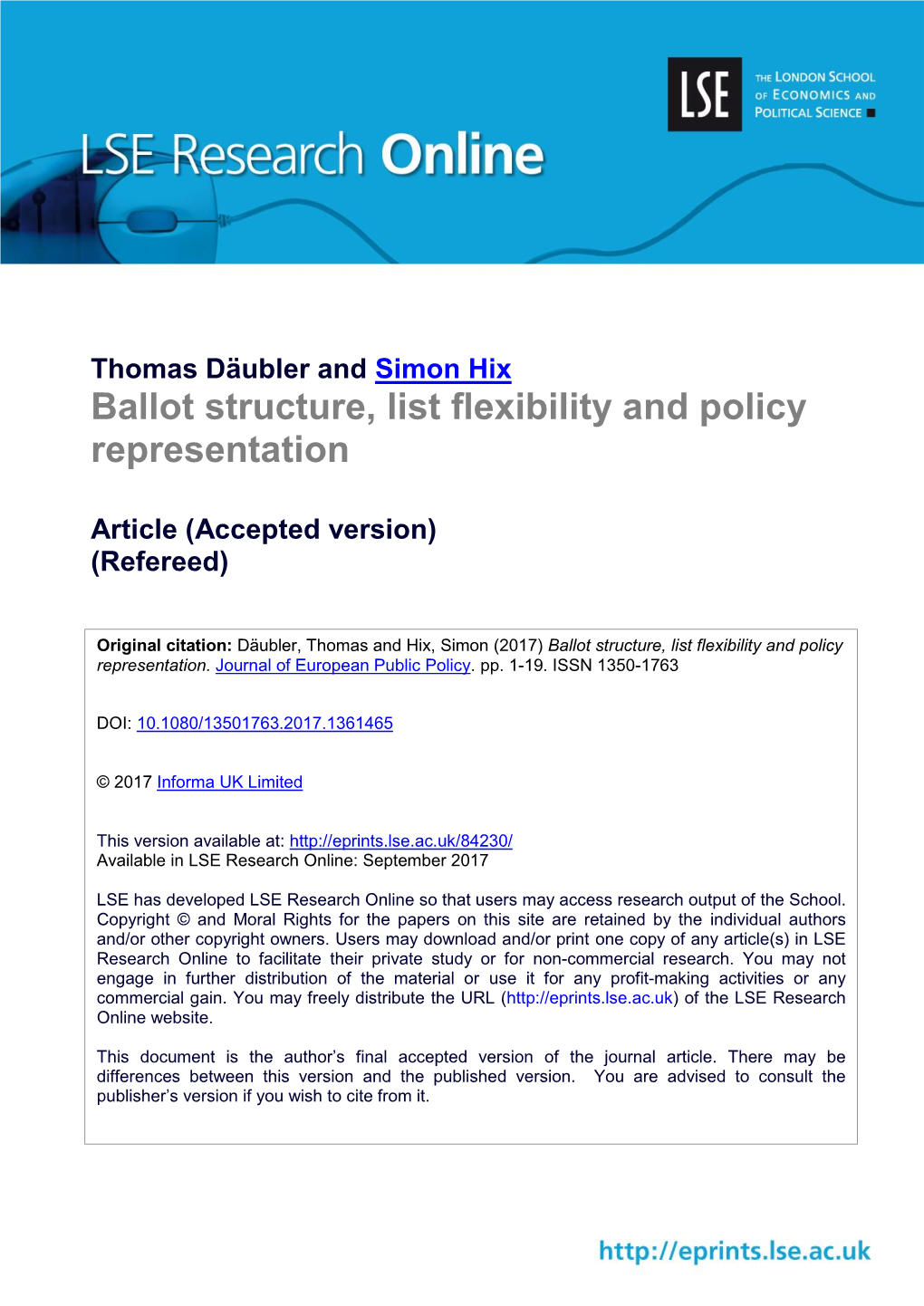 Ballot Structure, List Flexibility and Policy Representation