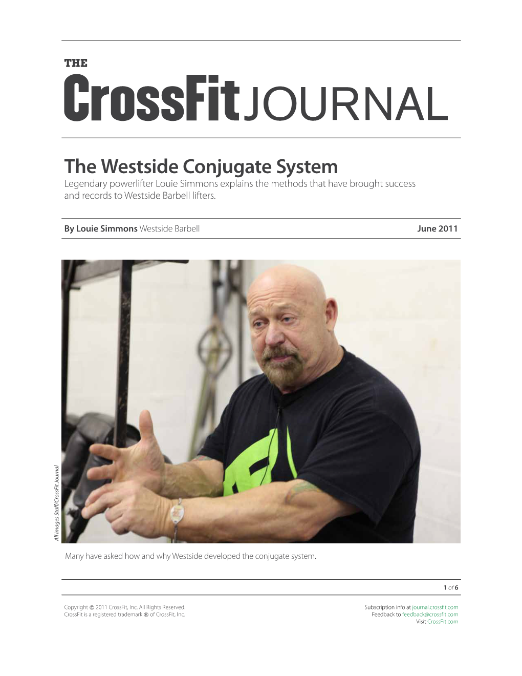 The Westside Conjugate System Legendary Powerlifter Louie Simmons Explains the Methods That Have Brought Success and Records to Westside Barbell Lifters