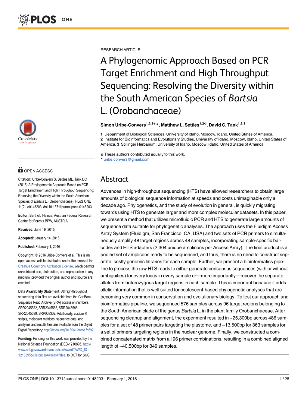 A Phylogenomic Approach Based on PCR Target Enrichment and High Throughput Sequencing: Resolving the Diversity Within the South American Species of Bartsia L