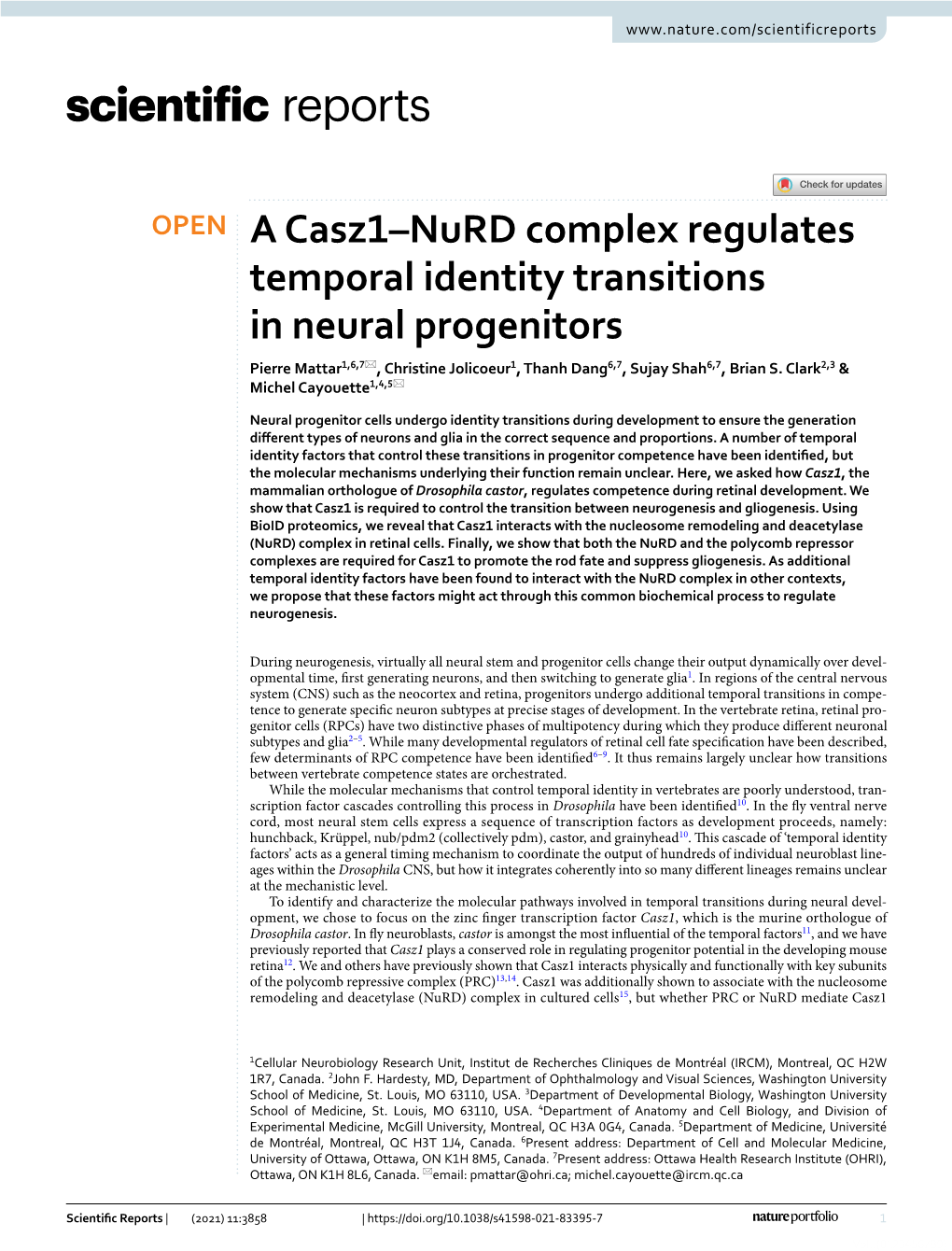 A Casz1–Nurd Complex Regulates Temporal Identity Transitions in Neural Progenitors Pierre Mattar1,6,7*, Christine Jolicoeur1, Thanh Dang6,7, Sujay Shah6,7, Brian S