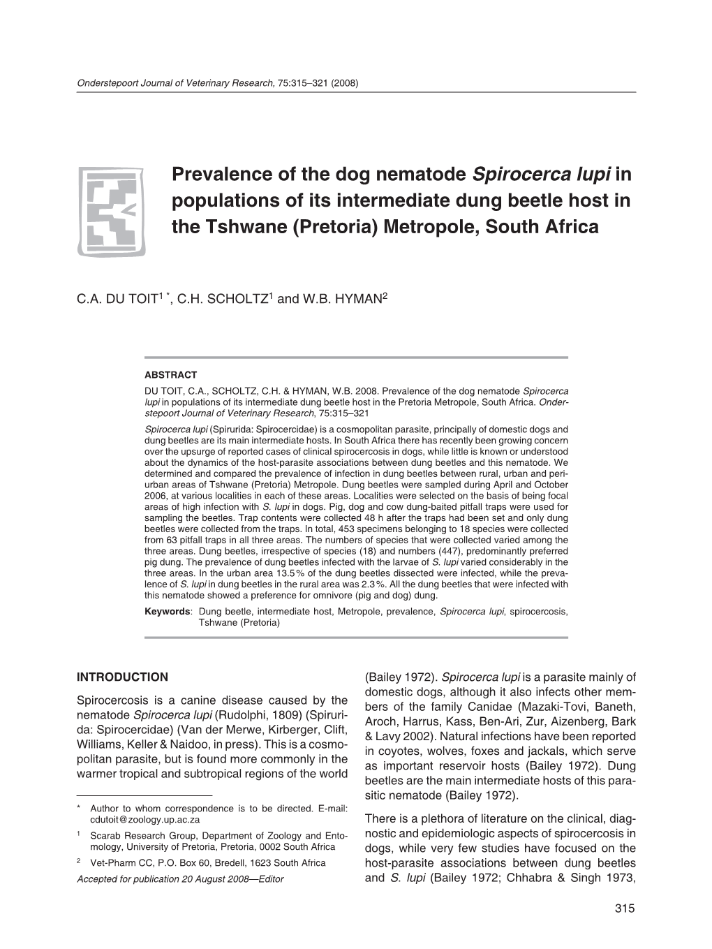 Prevalence of the Dog Nematode Spirocerca Lupi in Populations of Its Intermediate Dung Beetle Host in the Tshwane (Pretoria) Metropole, South Africa