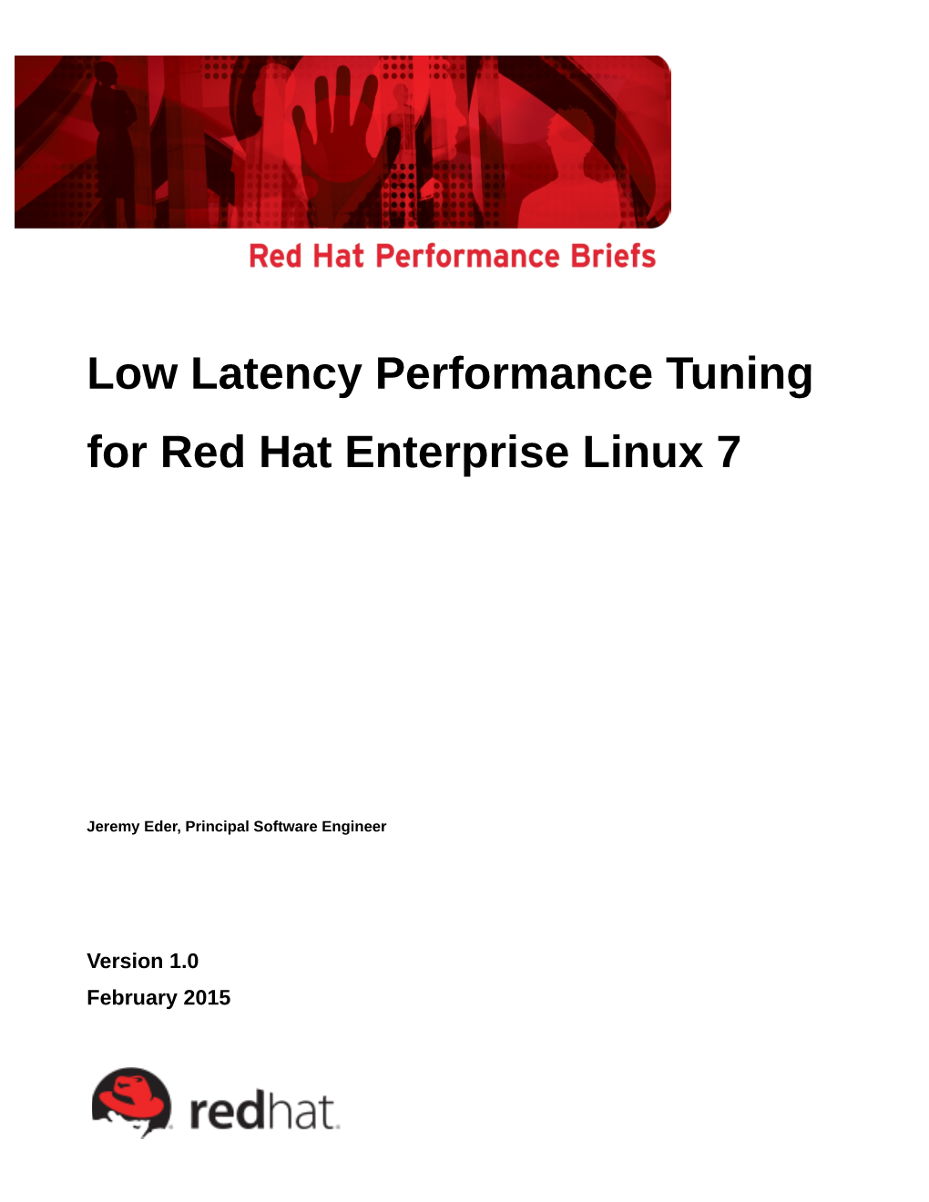 Low Latency Performance Tuning for Red Hat Enterprise Linux 7