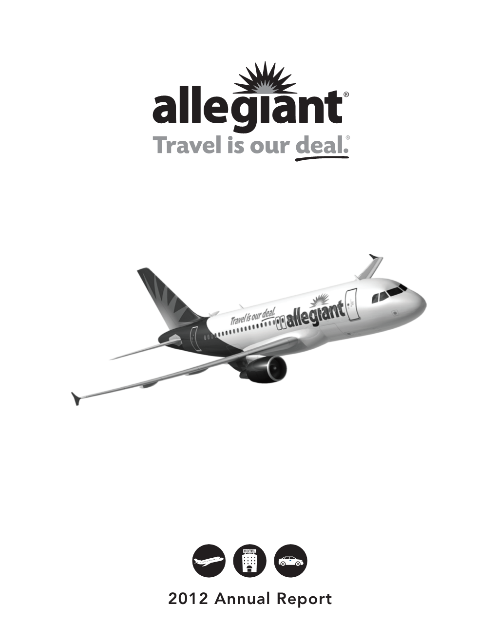 Allegiant Travel Annual Report