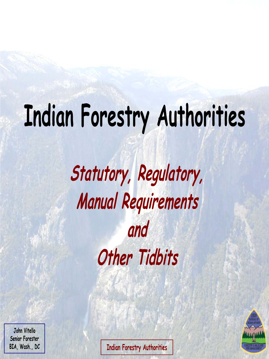 Indian Forestry Authorities