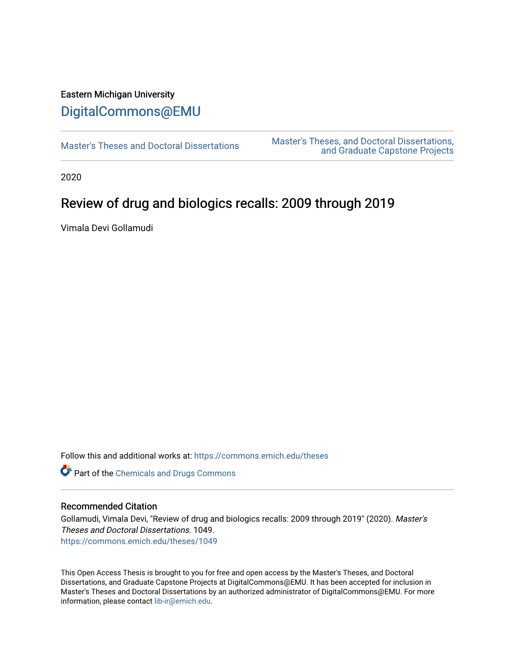 Review of Drug and Biologics Recalls: 2009 Through 2019