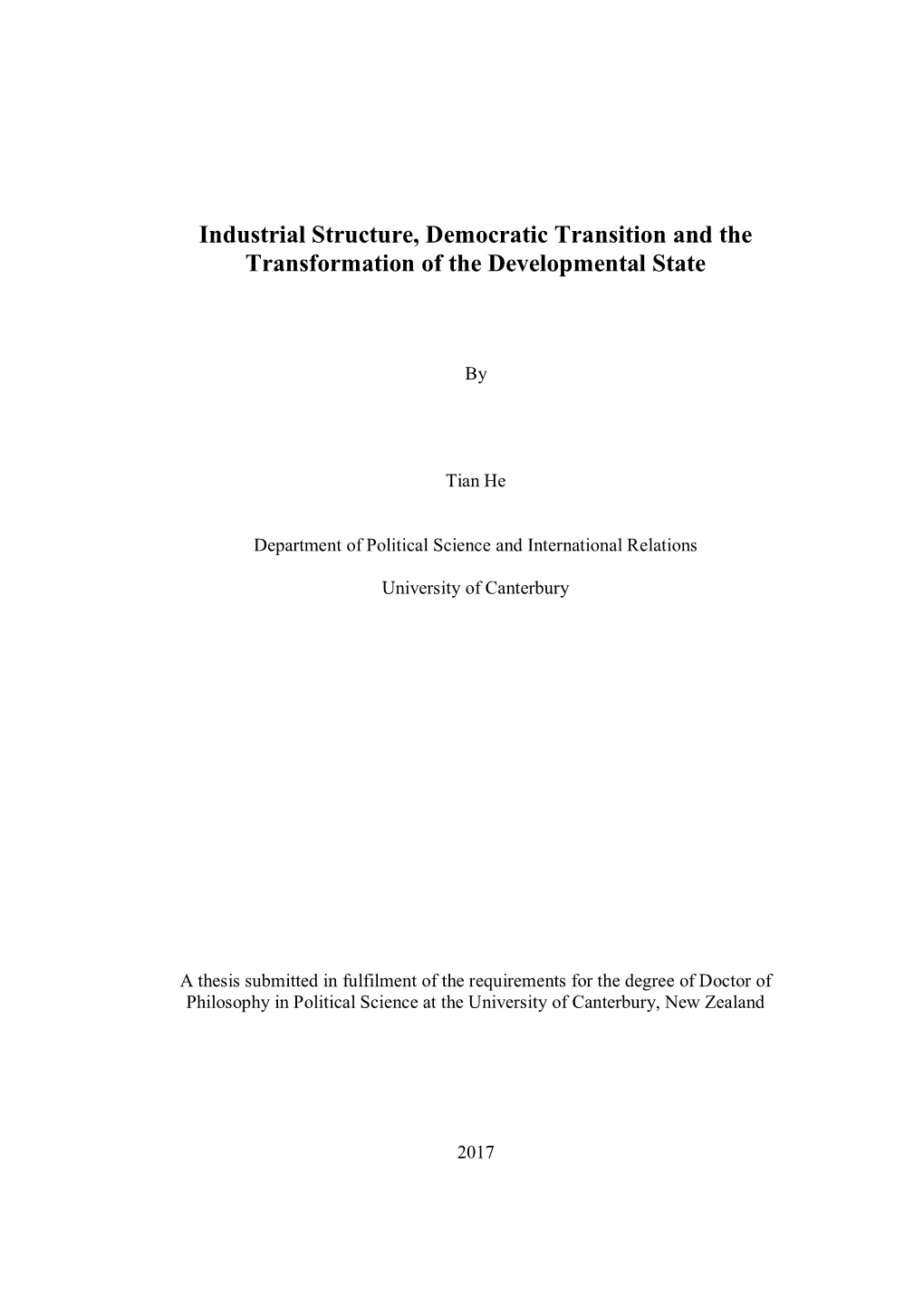 Industrial Structure, Democratic Transition and the Transformation of the Developmental State