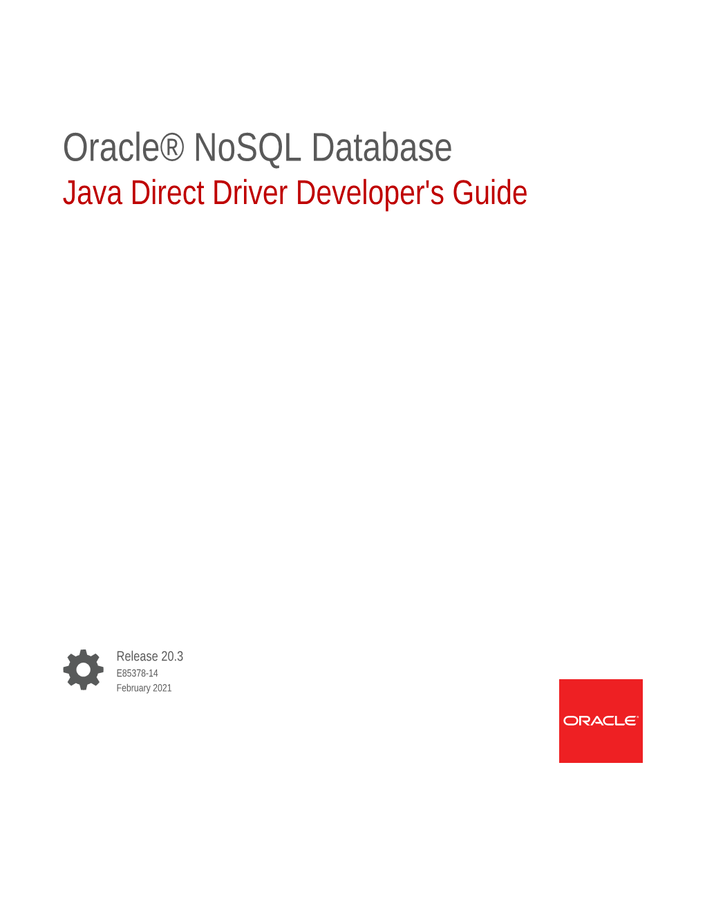 Oracle® Nosql Database Java Direct Driver Developer's Guide