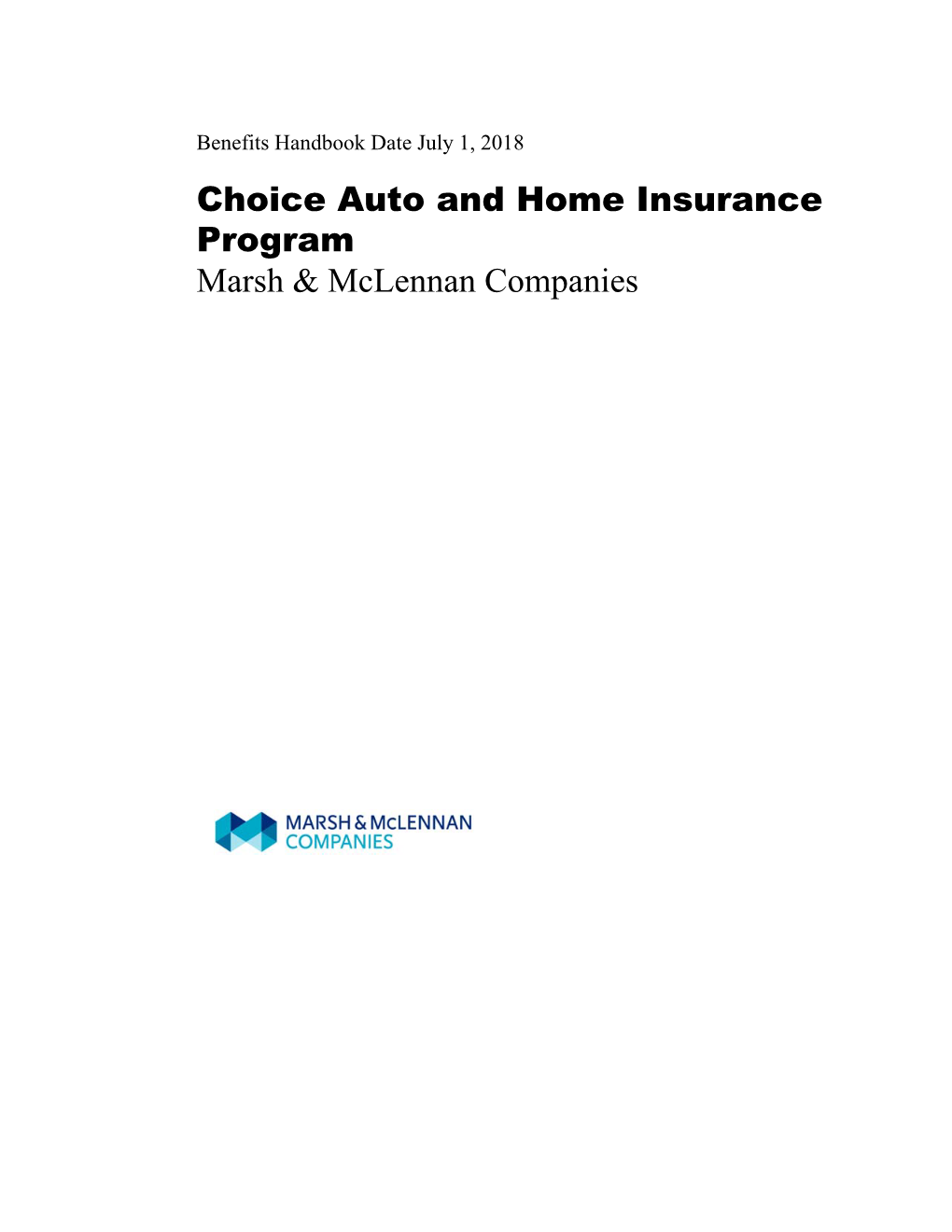 Choice Auto and Home Insurance Program Marsh & Mclennan