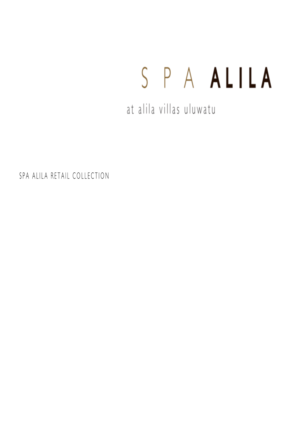 Spa Alila Retail Collection