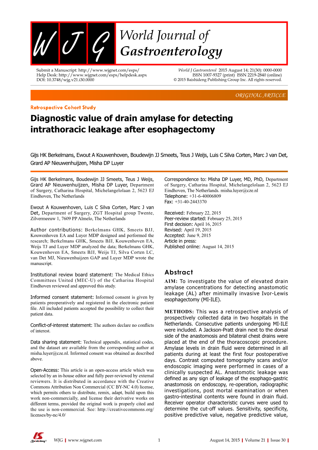 Diagnostic Value of Drain Amylase for Detecting Intrathoracic Leakage After Esophagectomy