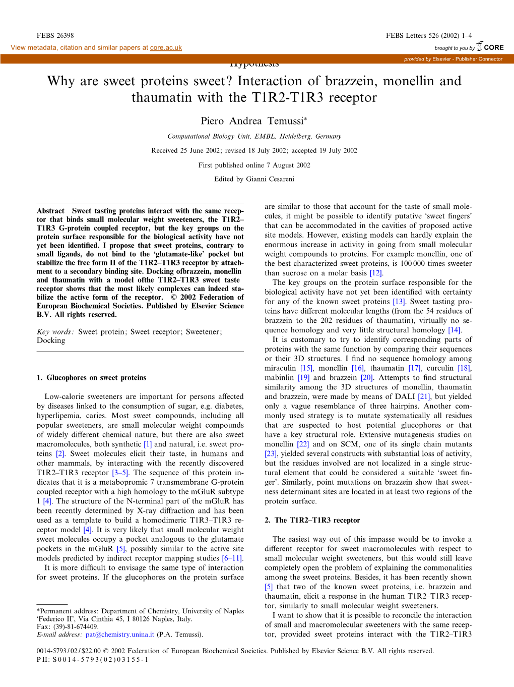 Interaction of Brazzein, Monellin and Thaumatin with the T1R2-T1R3 Receptor