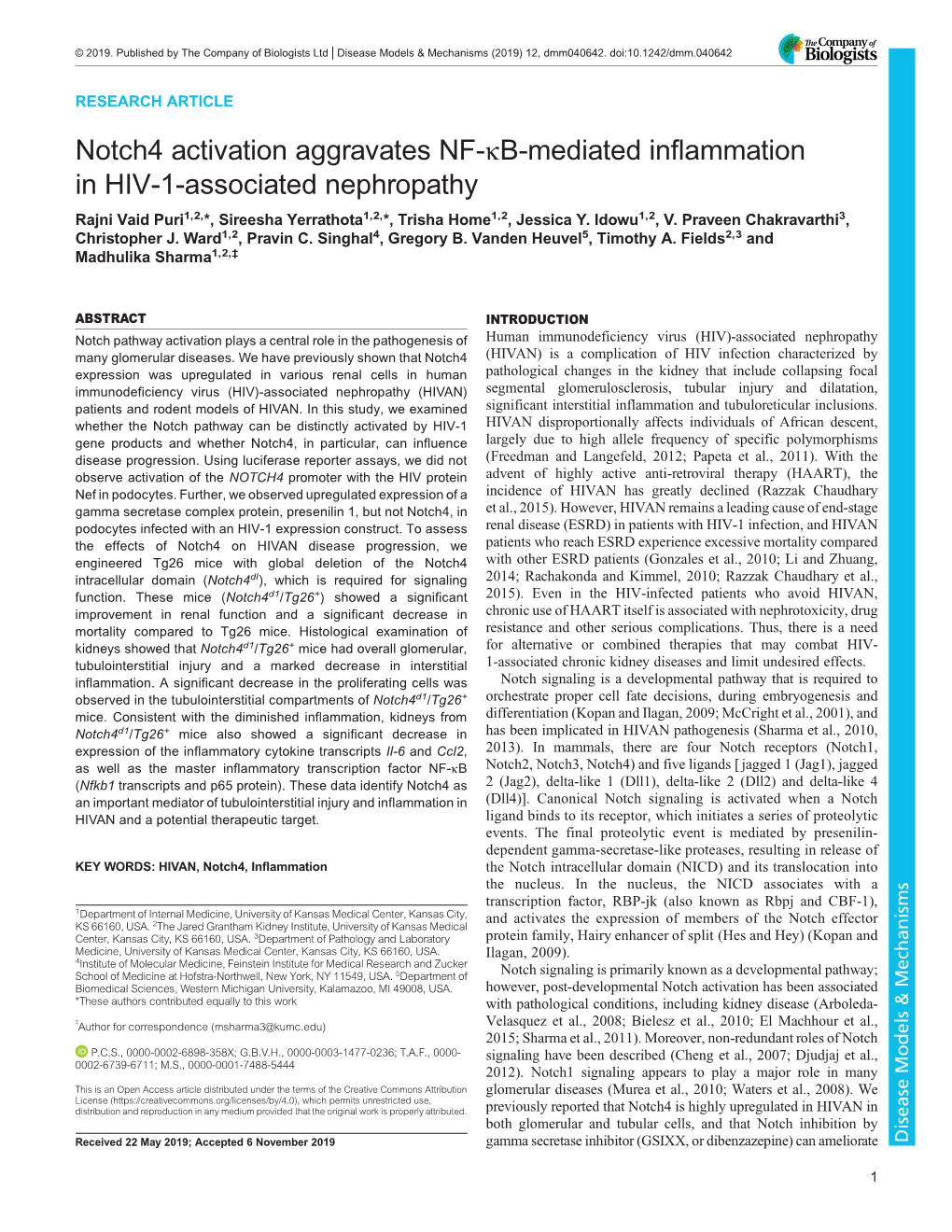 Notch4 Activation Aggravates NF-Κb-Mediated Inflammation in HIV-1-Associated Nephropathy Rajni Vaid Puri1,2,*, Sireesha Yerrathota1,2,*, Trisha Home1,2, Jessica Y