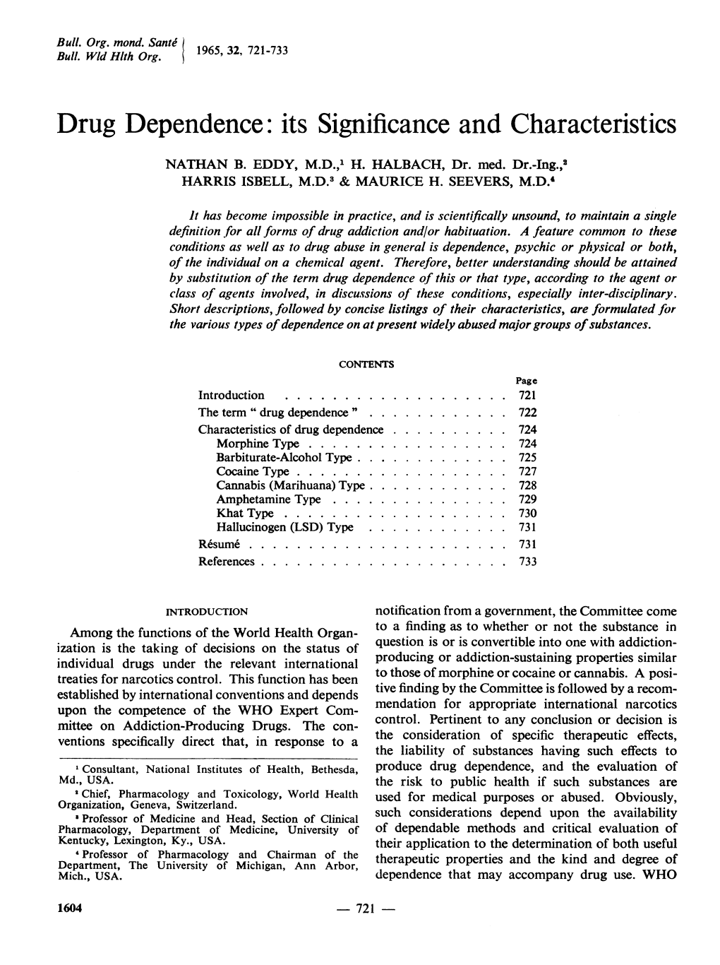 Drug Dependence: Its Significance and Characteristics