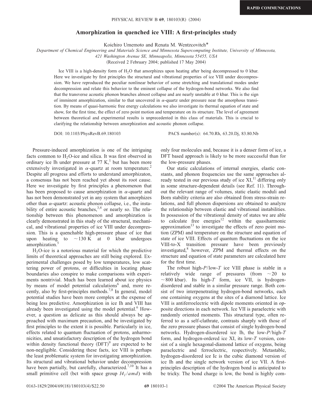 Amorphization in Quenched Ice VIII: a First-Principles Study