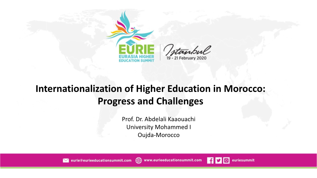 Internationalization of Higher Education in Morocco: Progress and Challenges