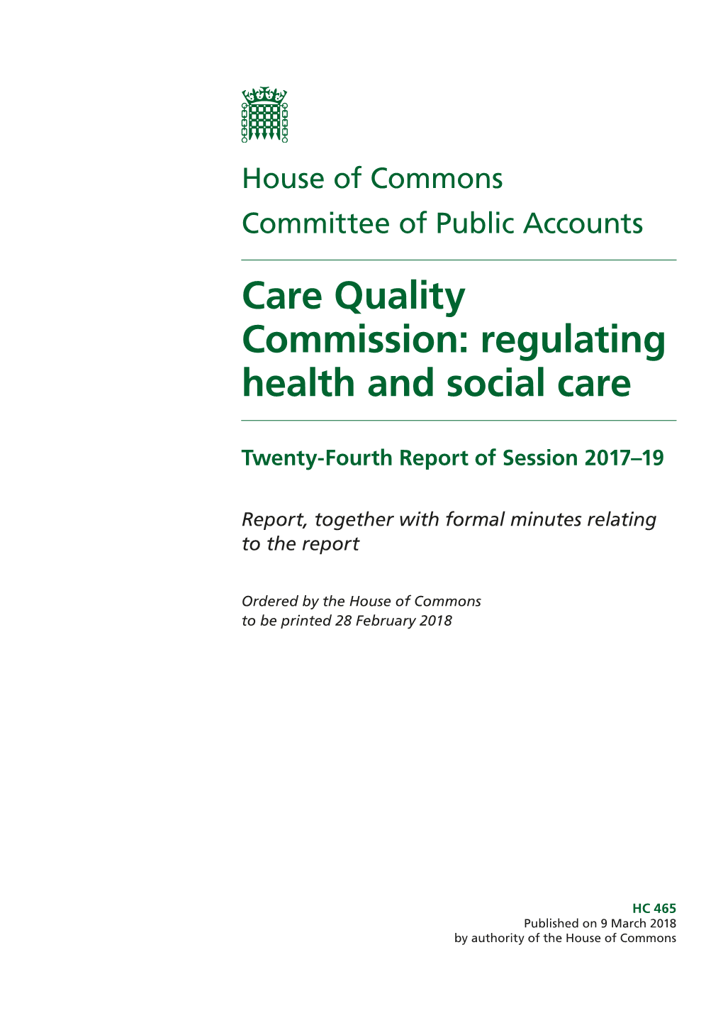 Care Quality Commission: Regulating Health and Social Care