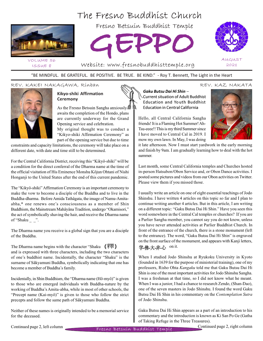 The Fresno Buddhist Church GEPPOGEPPOGEPPO Fresno Betsuin Buddhist Temple VOLUME 56 AUGUST Website: 2021 ISSUE 8 “BE MINDFUL