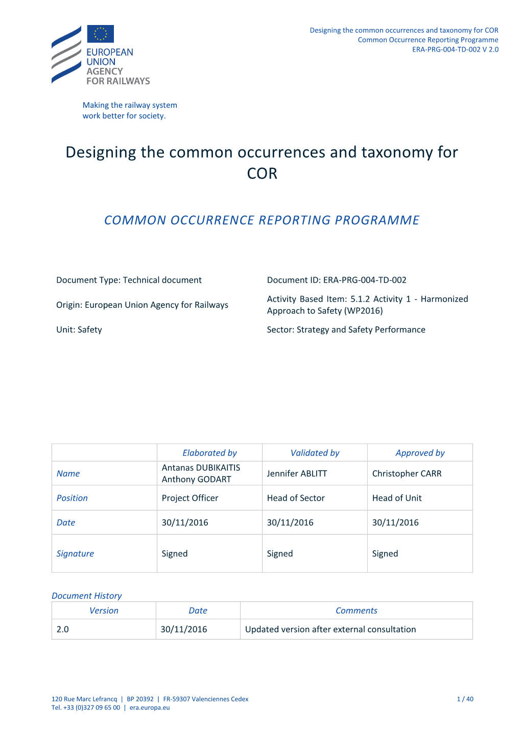 Designing the Common Occurrences and Taxonomy for COR Common Occurrence Reporting Programme ERA-PRG-004-TD-002 V 2.0