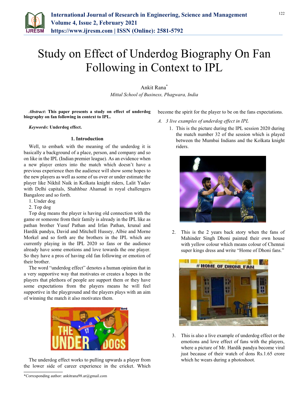 Study on Effect of Underdog Biography on Fan Following in Context to IPL