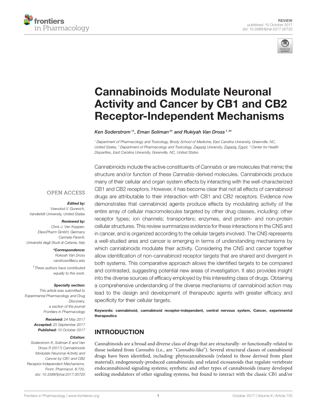 Cannabinoids Modulate Neuronal Activity and Cancer by CB1 and CB2 Receptor-Independent Mechanisms