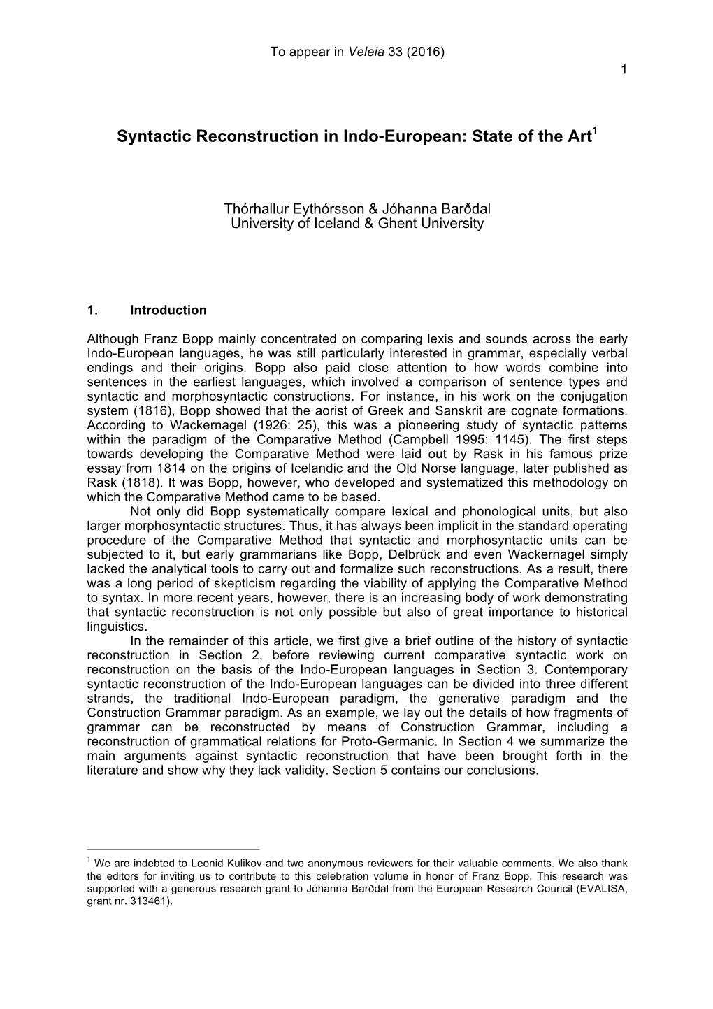 Syntactic Reconstruction in Indo-European: State of the Art