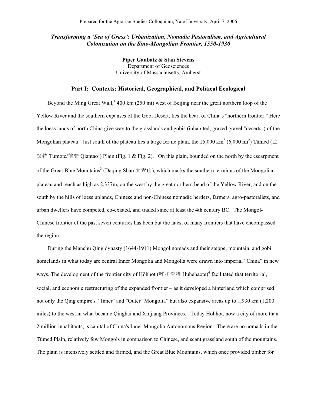 Urbanization, Nomadic Pastoralism, and Agricultural Colonization on the Sino-Mongolian Frontier, 1550-1930