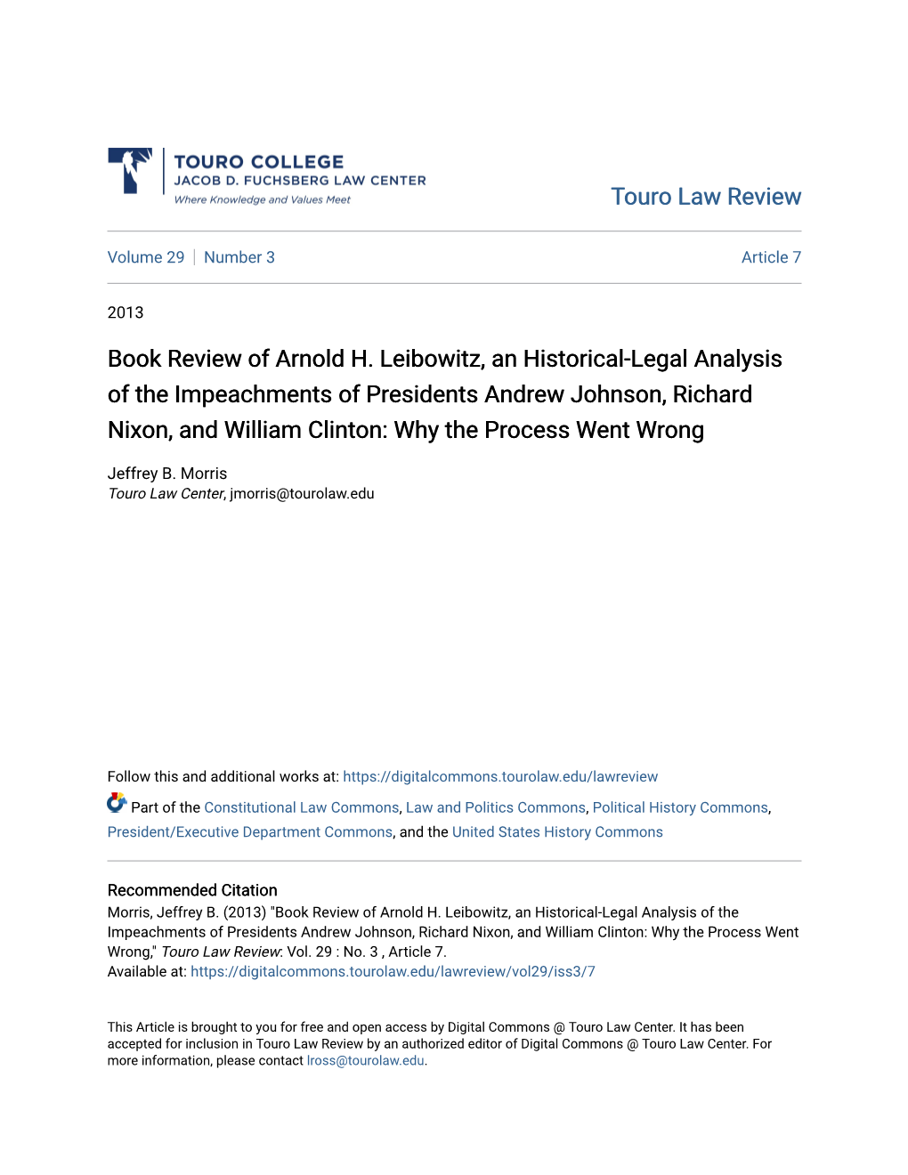 Book Review of Arnold H. Leibowitz, an Historical-Legal Analysis of the Impeachments of Presidents Andrew Johnson, Richard Nixon