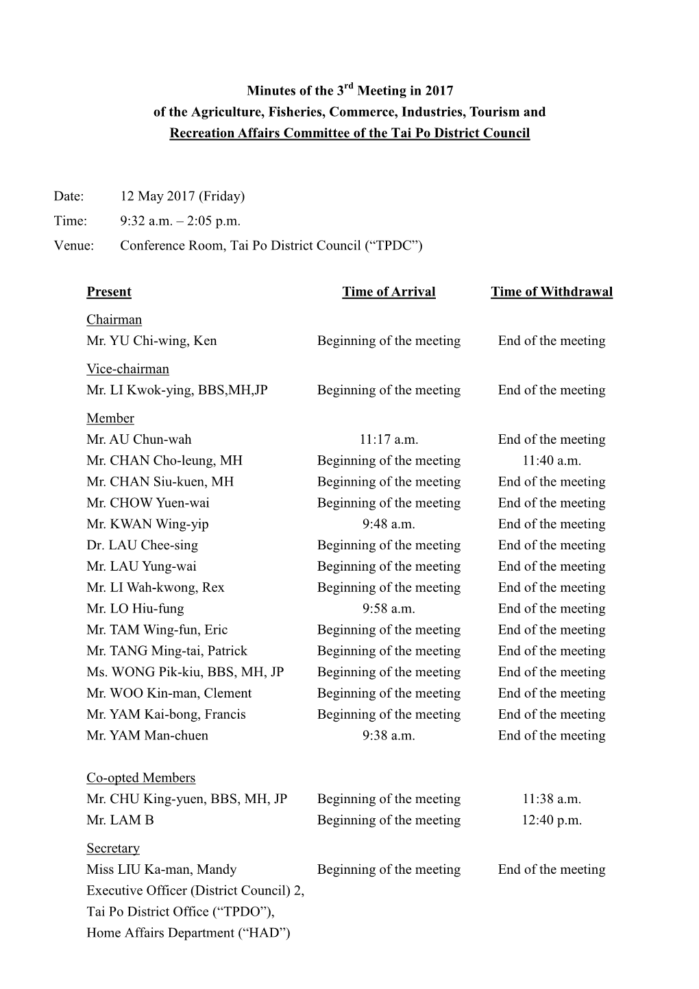 Minutes of the 3 Meeting in 2017 of the Agriculture, Fisheries, Commerce, Industries, Tourism and Recreation Affairs Committee O