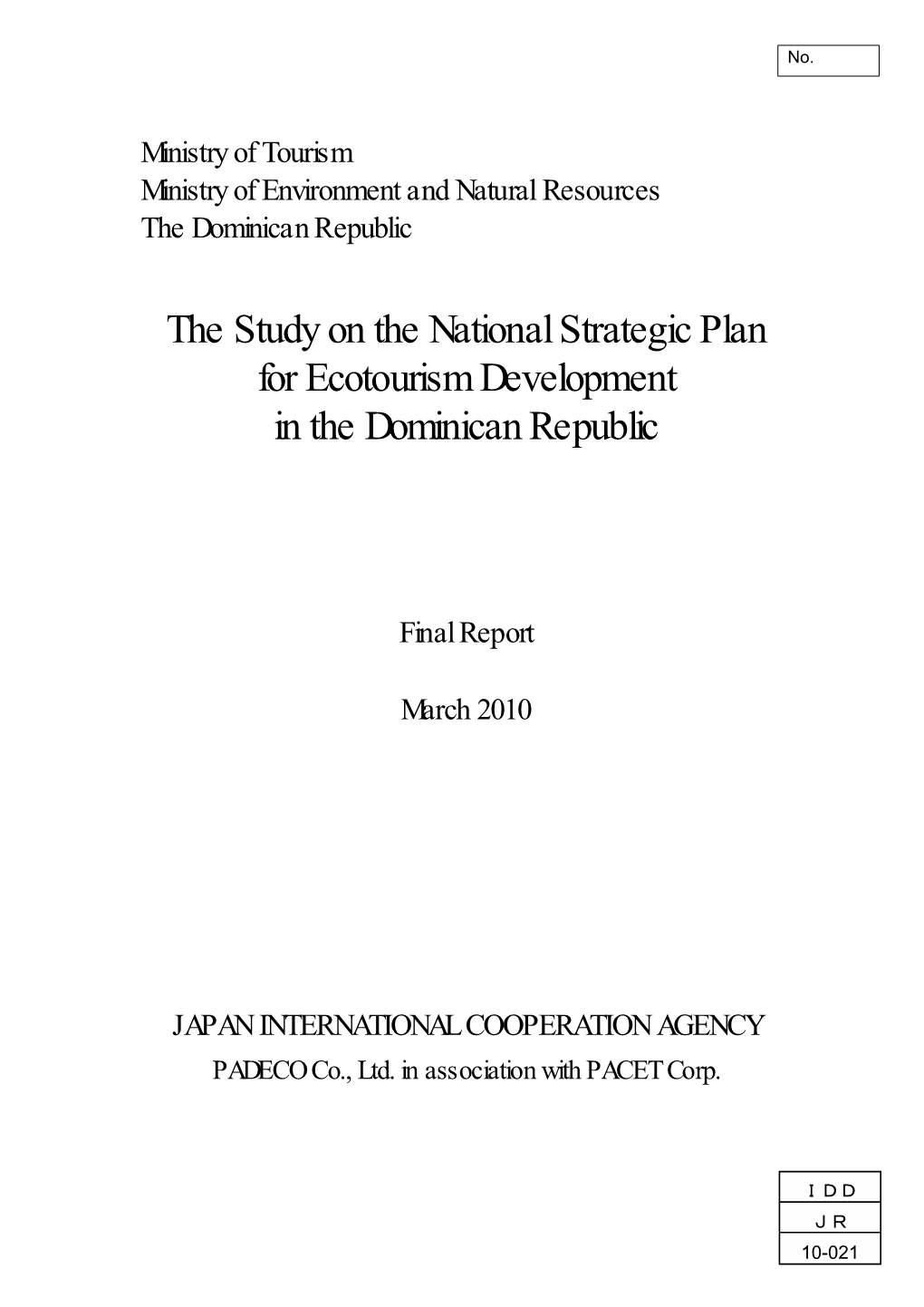 The Study on the National Strategic Plan for Ecotourism Development in the Dominican Republic