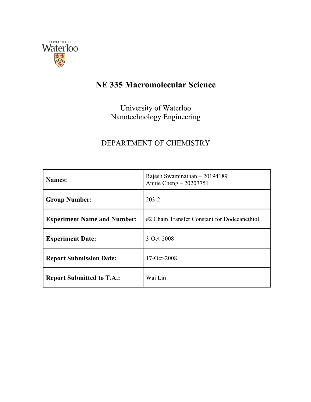 NE 335 Lab 2 Chain Transfer Constant for Dodecanethiol