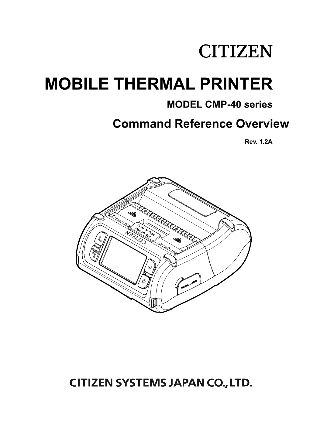 MOBILE THERMAL PRINTER MODEL CMP-40 Series Command Reference Overview