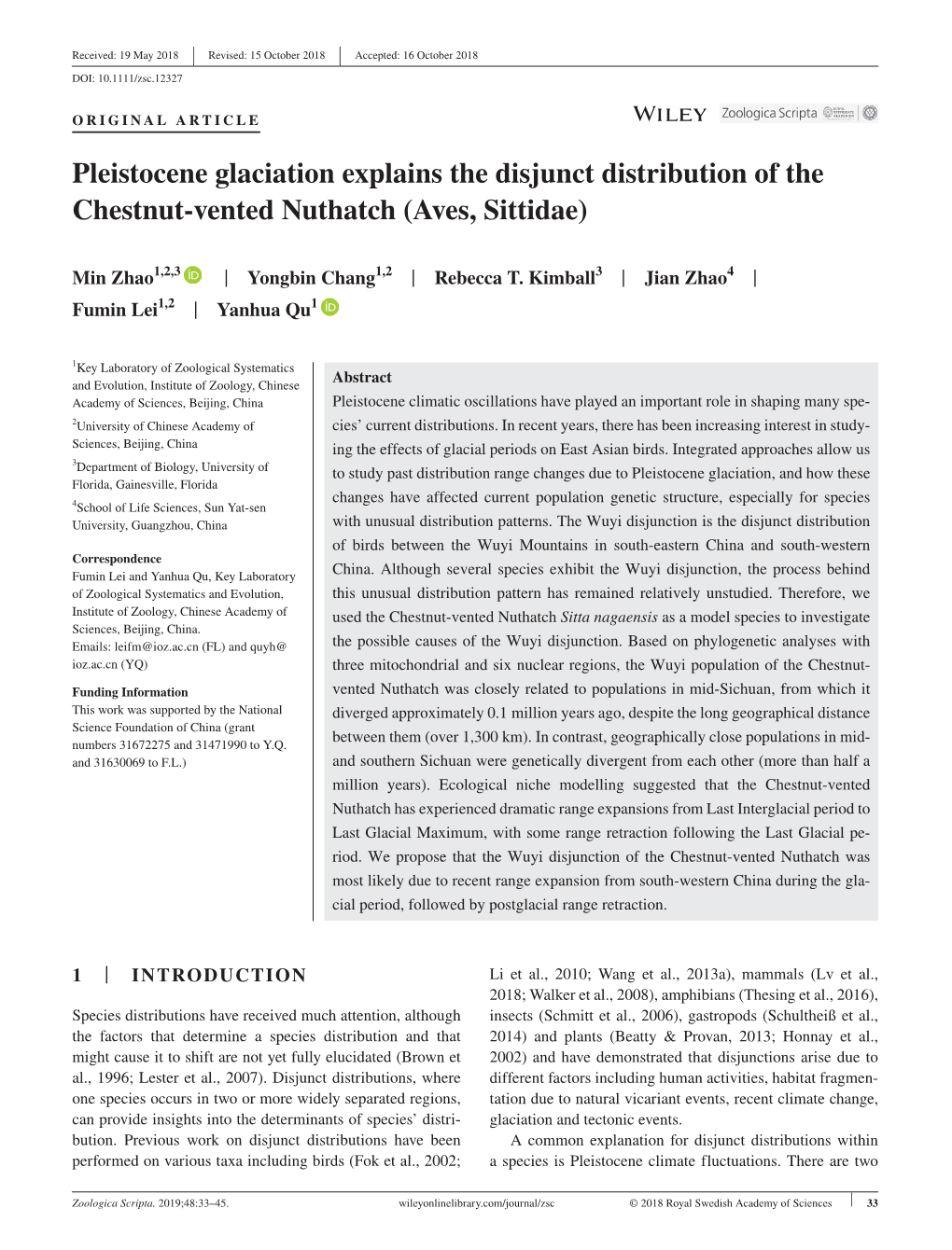 Pleistocene Glaciation Explains the Disjunct Distribution of the Chestnut‐Vented Nuthatch (Aves, Sittidae)