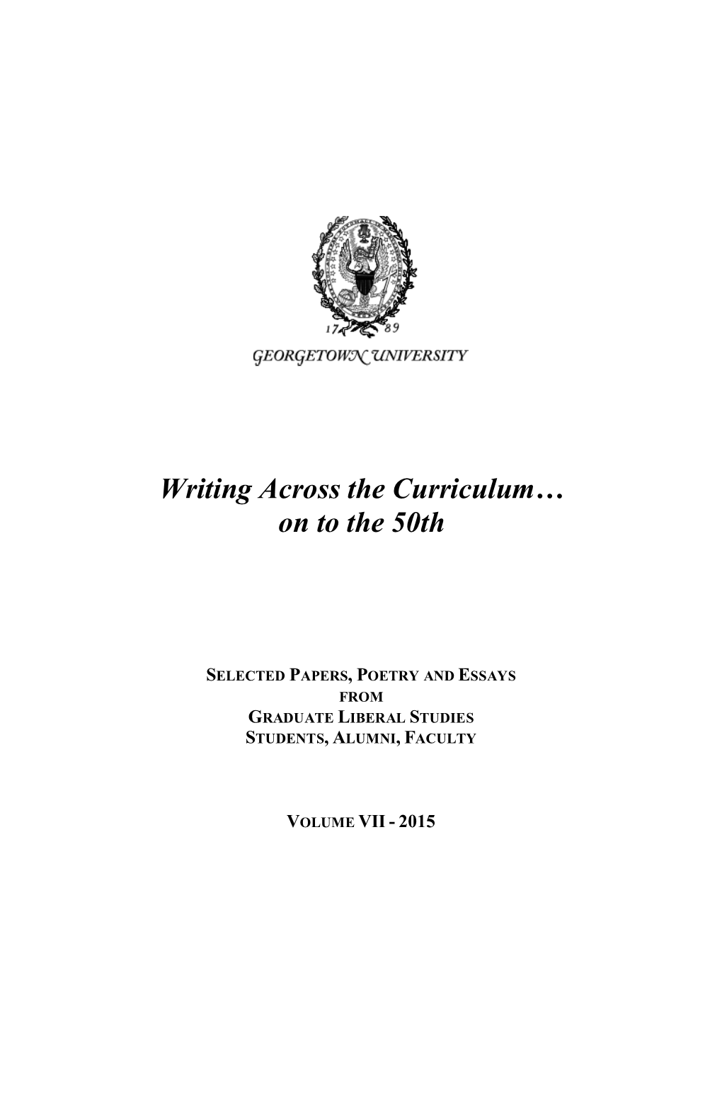 Writing Across the Curriculum… on to the 50Th