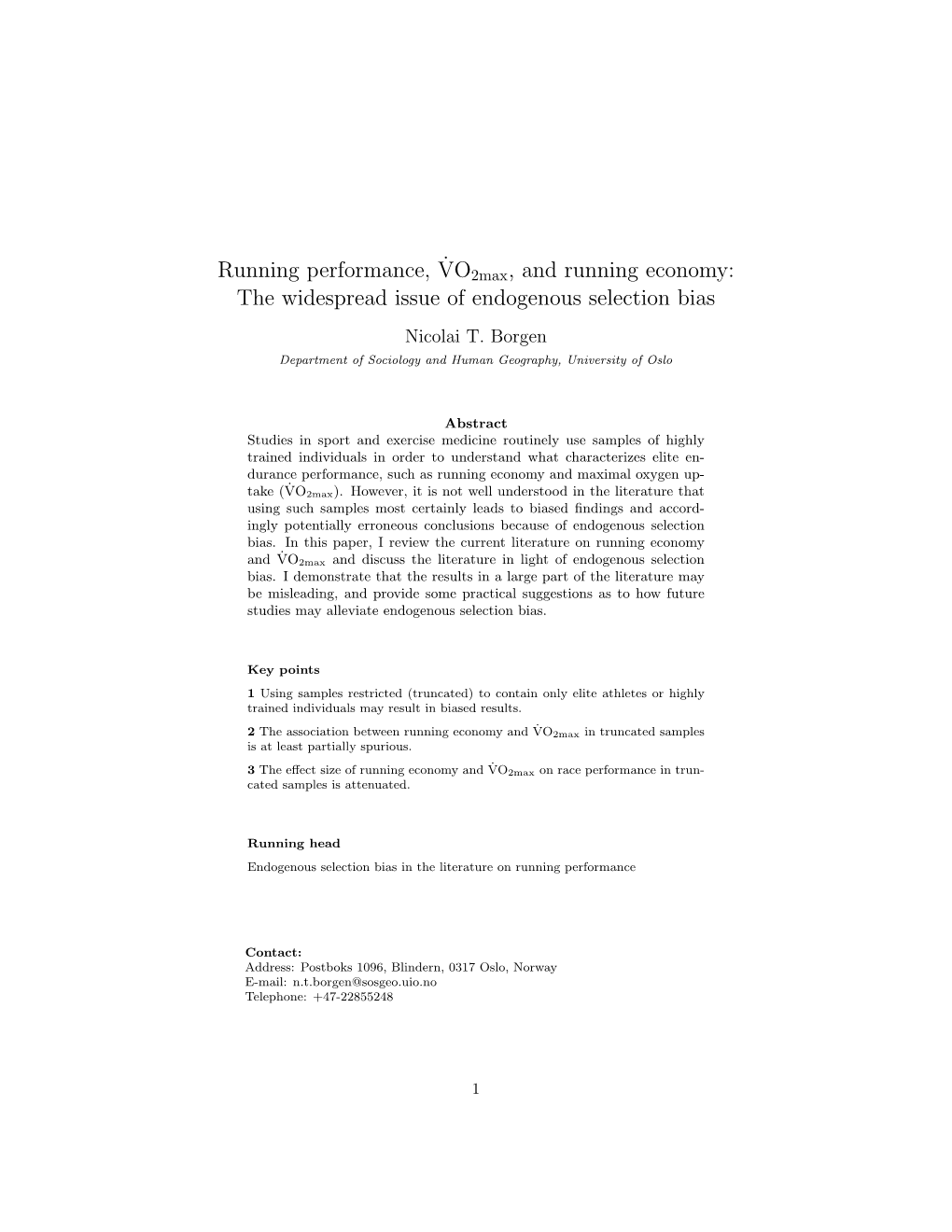 Running Performance,˙Vo2max, and Running Economy: the Widespread Issue of Endogenous Selection Bias