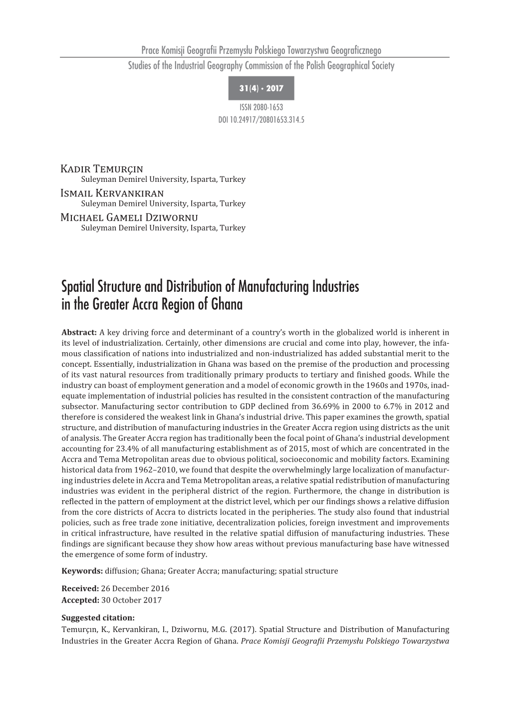 Spatial Structure and Distribution of Manufacturing Industries in the Greater Accra Region of Ghana