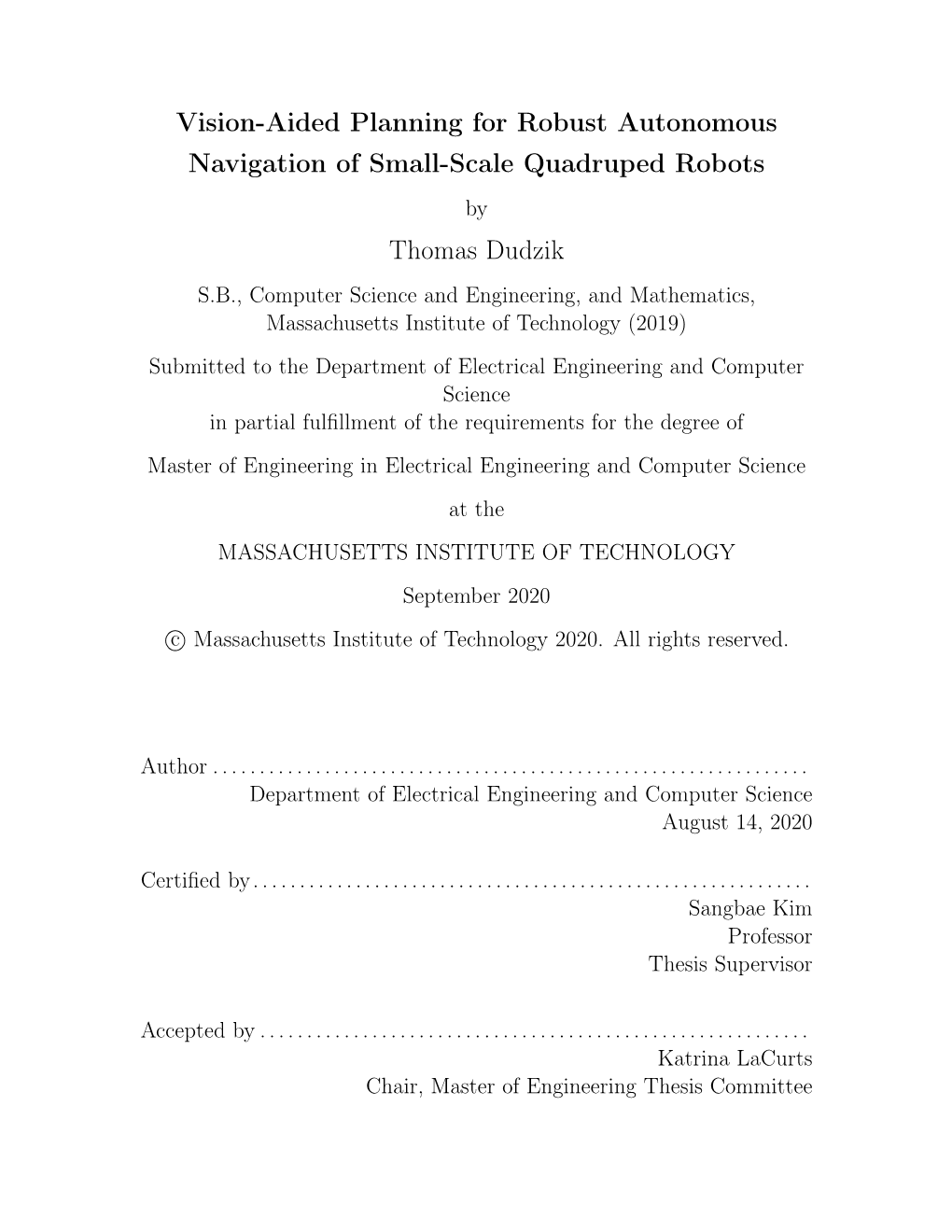 Vision-Aided Planning for Robust Autonomous Navigation of Small