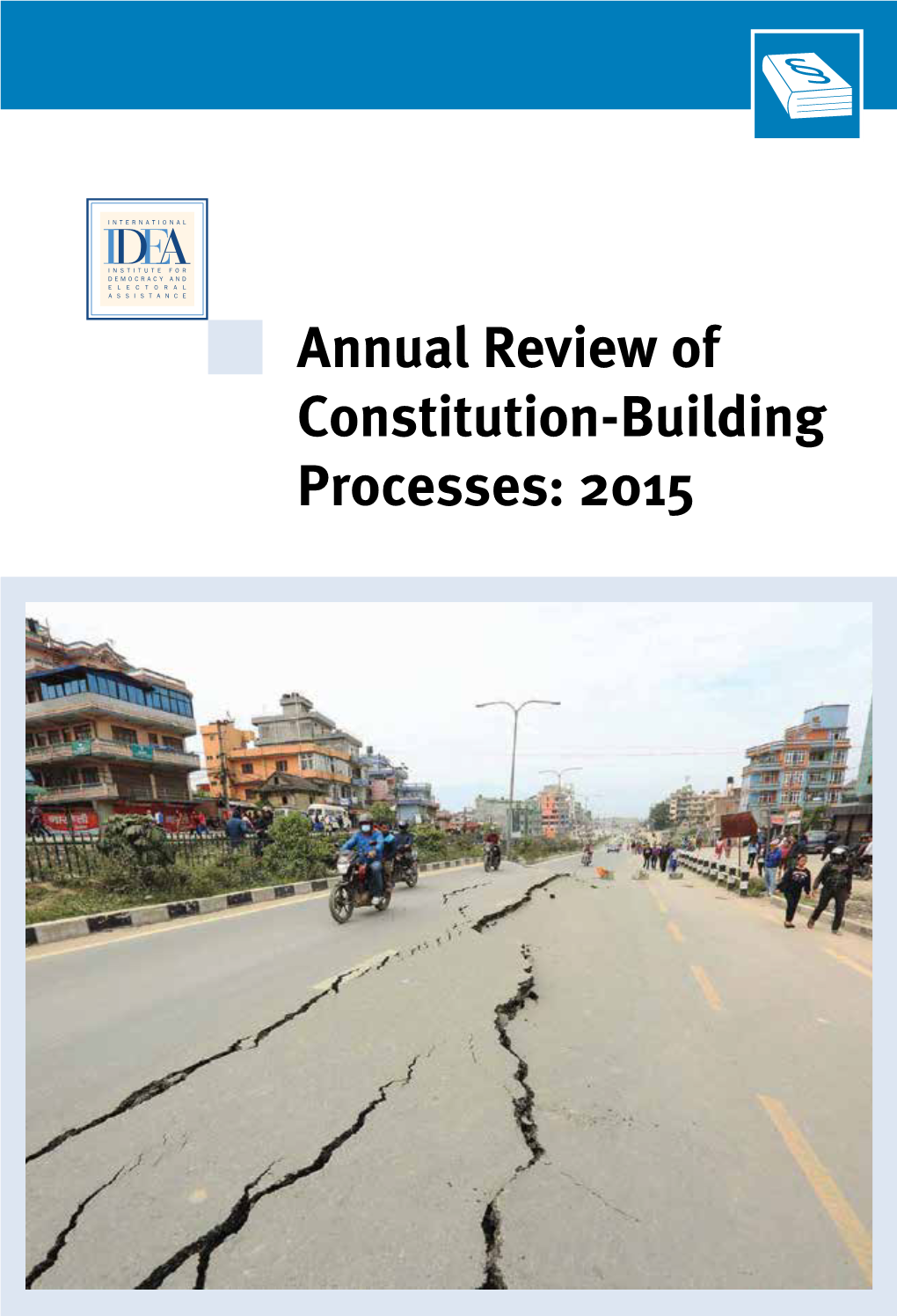 Annual Review of Constitution-Building Processes: 2015