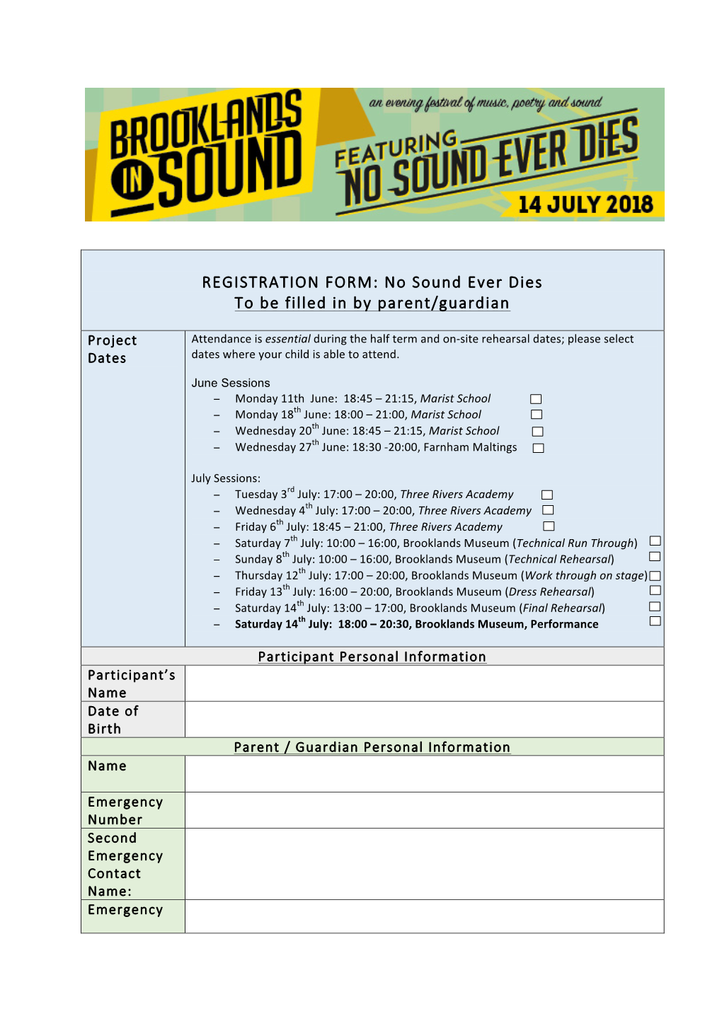 REGISTRATION FORM: No Sound Ever Dies to Be Filled in by Parent/Guardian