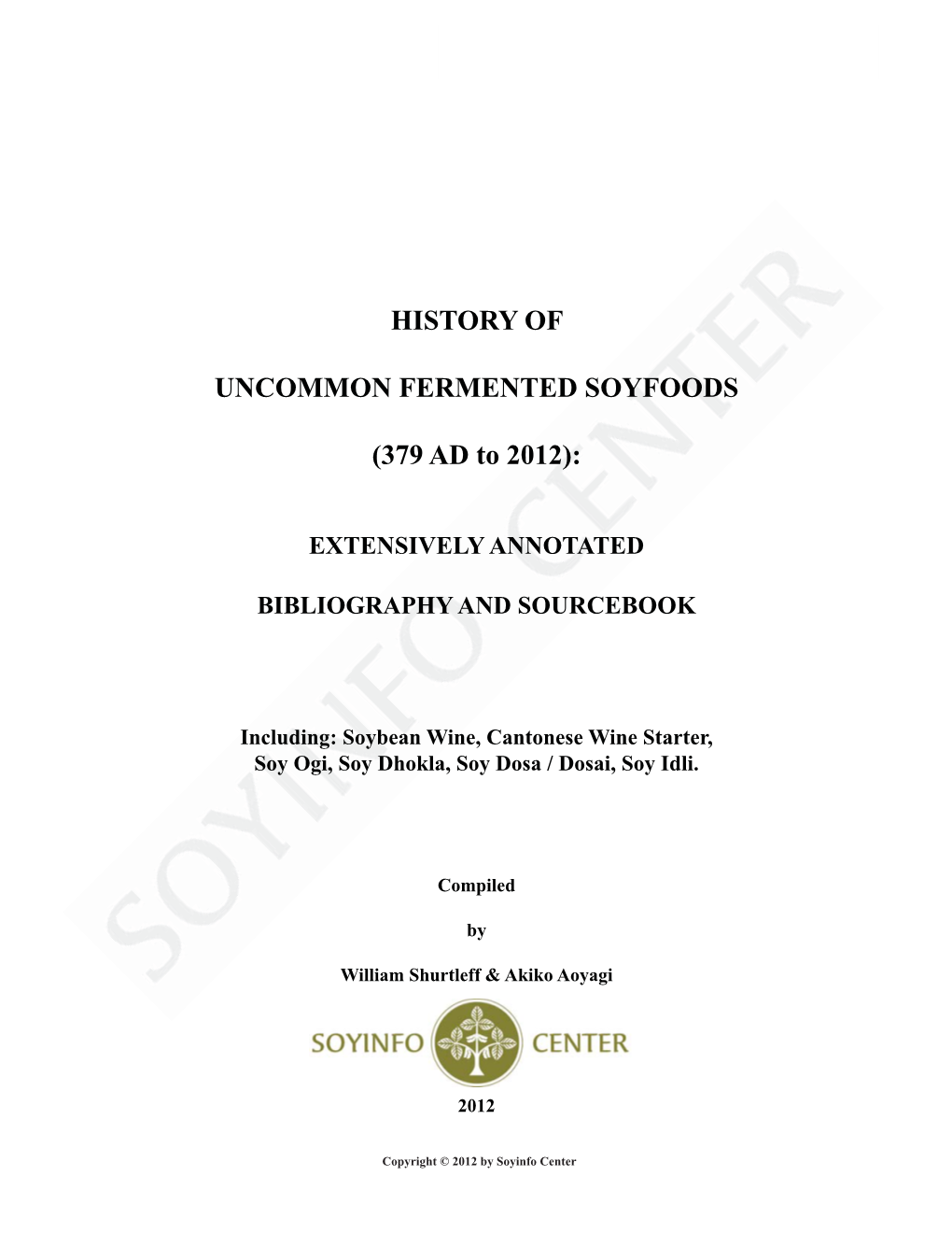 History of Uncommon Fermented Soyfoods: 157 References in Chronological Order