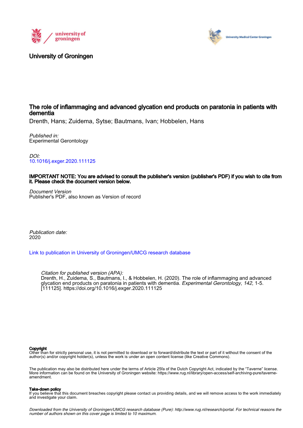 The Role of Inflammaging and Advanced Glycation End Products on Paratonia in Patients with Dementia Drenth, Hans; Zuidema, Sytse; Bautmans, Ivan; Hobbelen, Hans