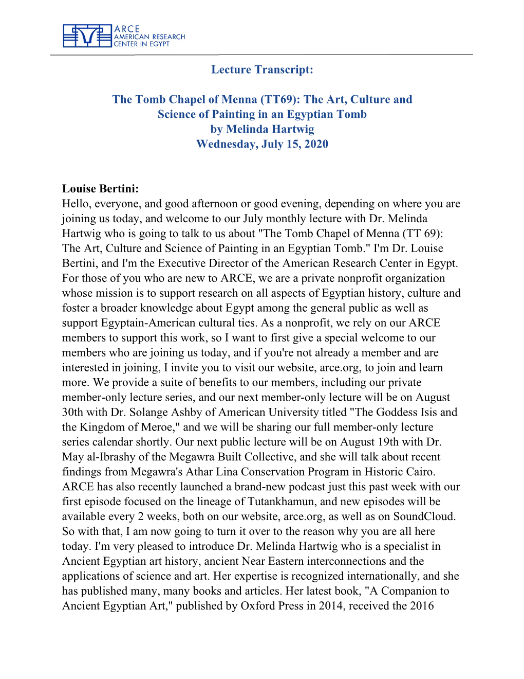 The Tomb Chapel of Menna (TT69): the Art, Culture and Science of Painting in an Egyptian Tomb by Melinda Hartwig Wednesday, July 15, 2020