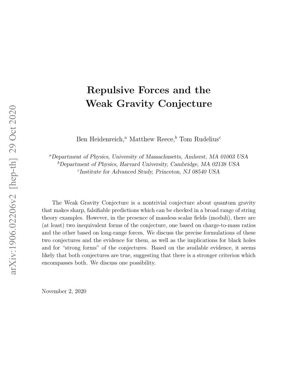 Repulsive Forces and the Weak Gravity Conjecture Arxiv