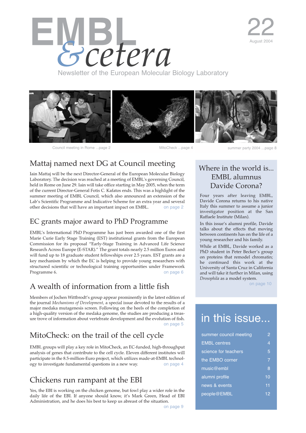 EMBL August 2004 &Cetera Newsletter of the European Molecular Biology Laboratory