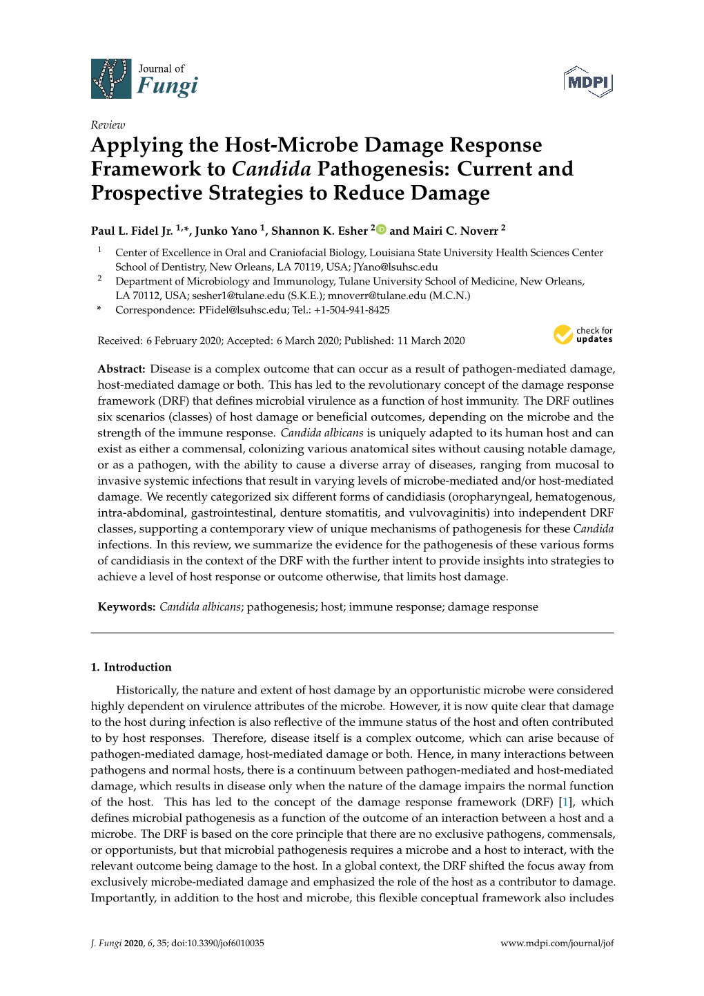 Applying the Host-Microbe Damage Response Framework to Candida Pathogenesis: Current and Prospective Strategies to Reduce Damage