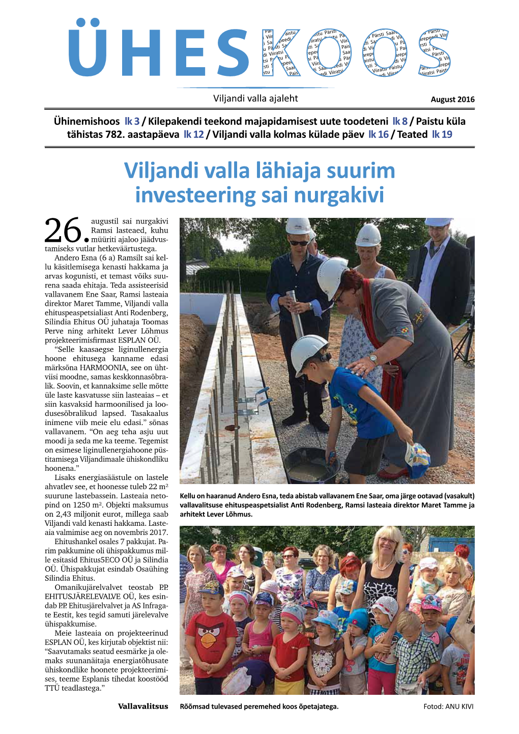 Viljandi Valla Lähiaja Suurim Investeering Sai Nurgakivi