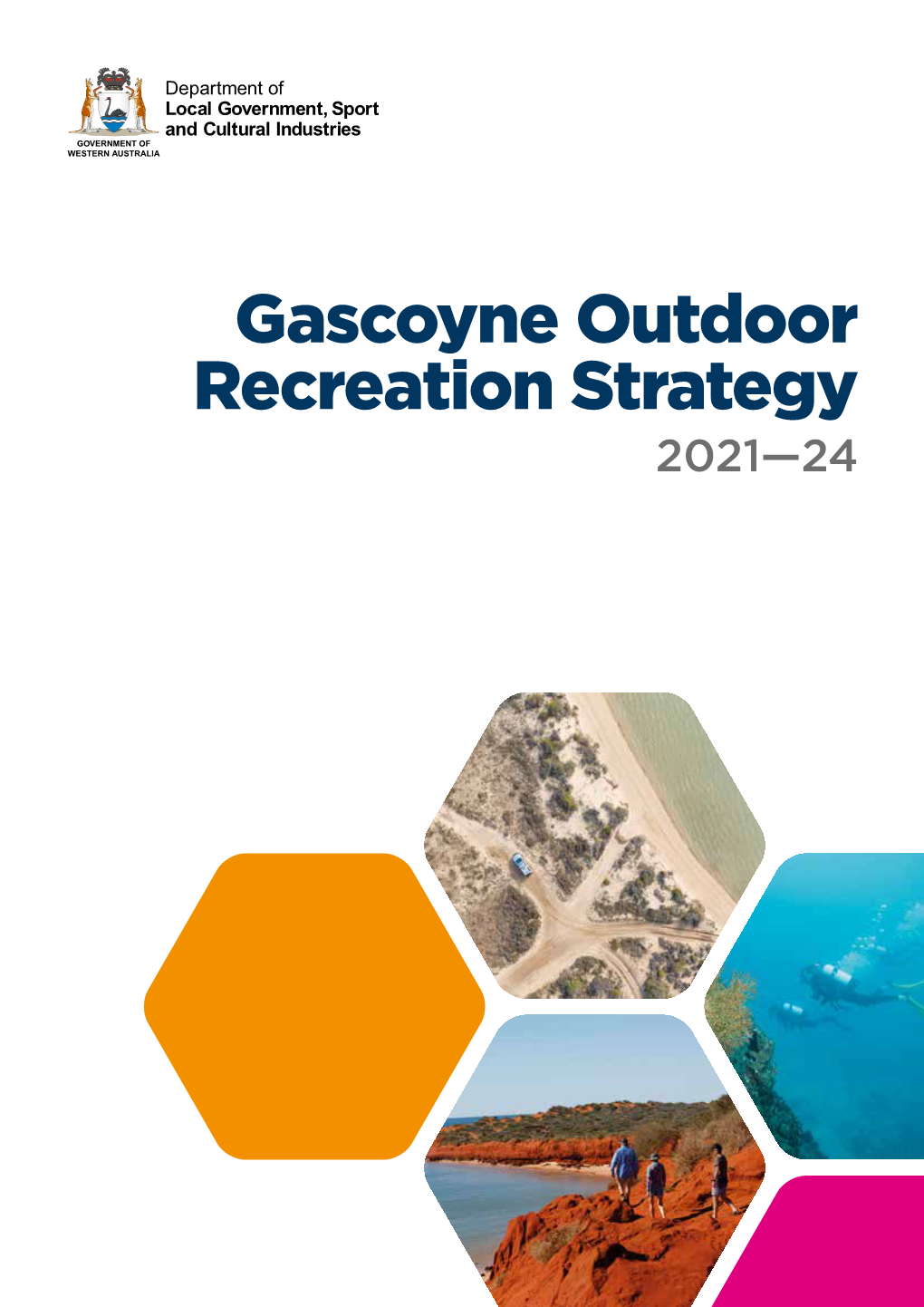 Gascoyne Outdoor Recreation Strategy 2021-24.Pdf