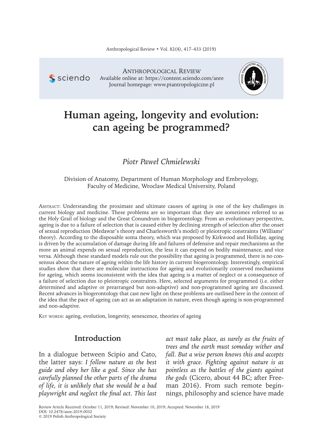 Human Ageing, Longevity and Evolution: Can Ageing Be Programmed?