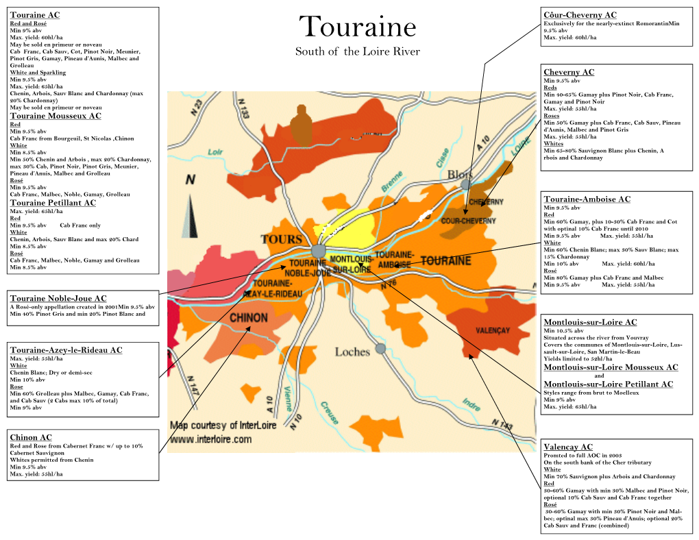 Touraine AC Côur-Cheverny AC Red and Rosé Exclusively for the Nearly-Extinct Romorantinmin Min 9% Abv 9.5% Abv Max