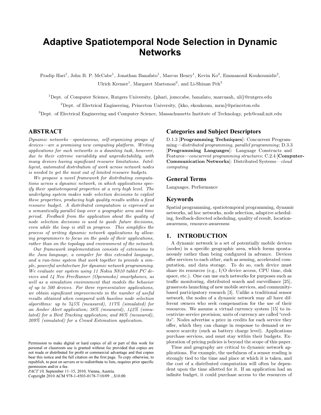Adaptive Spatiotemporal Node Selection in Dynamic Networks